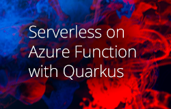 Serverless on Azure Function with Quarkus article