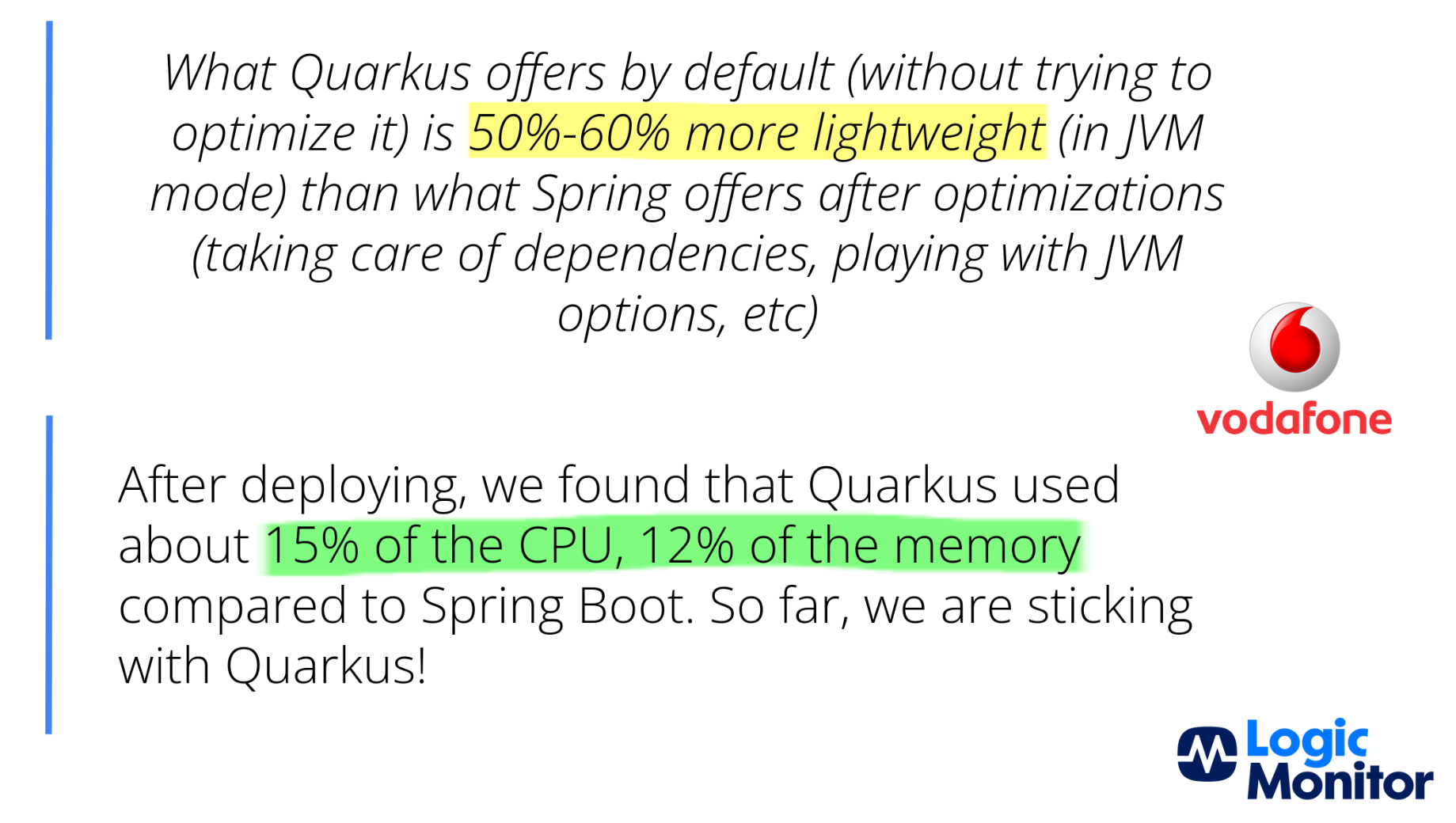Real-world success stories using Quarkus